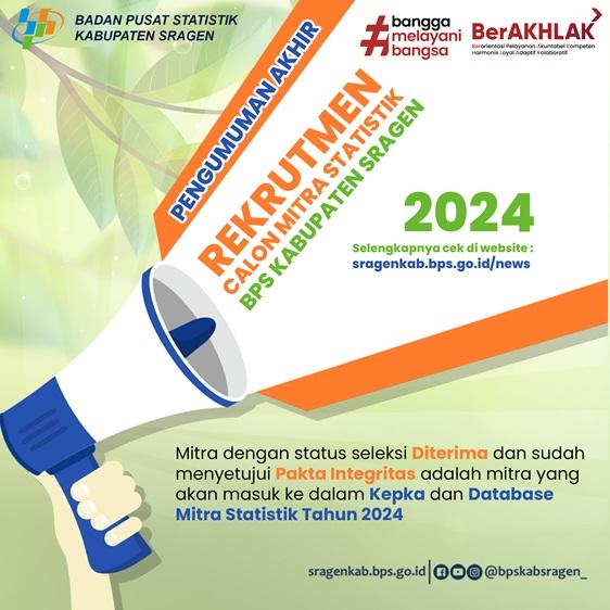 PENGUMUMAN AKHIR HASIL SELEKSI CALON MITRA STATISTIK BPS KABUPATEN SRAGEN TAHUN 2024